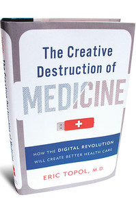 CreativeDestructionOfMedicine2012-02-04.jpg